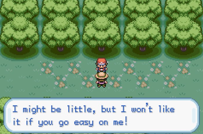 I might be little but I wont like it if you go easy on me